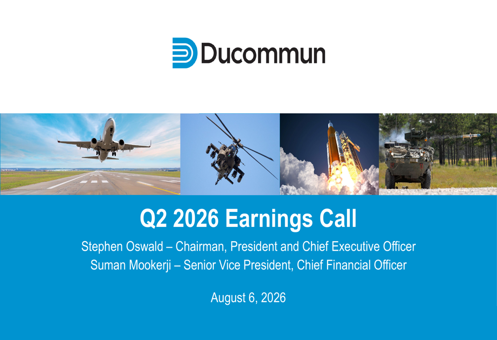 Ducommun Q2 2026 slides
