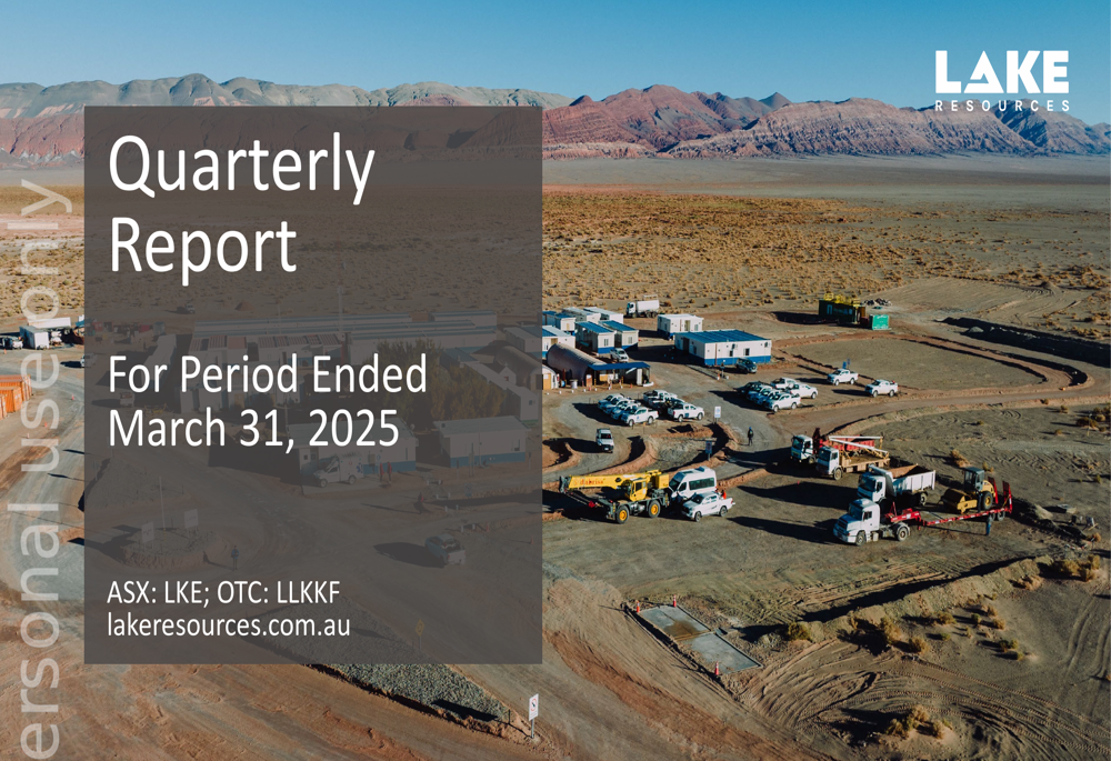 Lake Resources Q1 2025 slides: Kachi Project advances amid lithium market headwinds