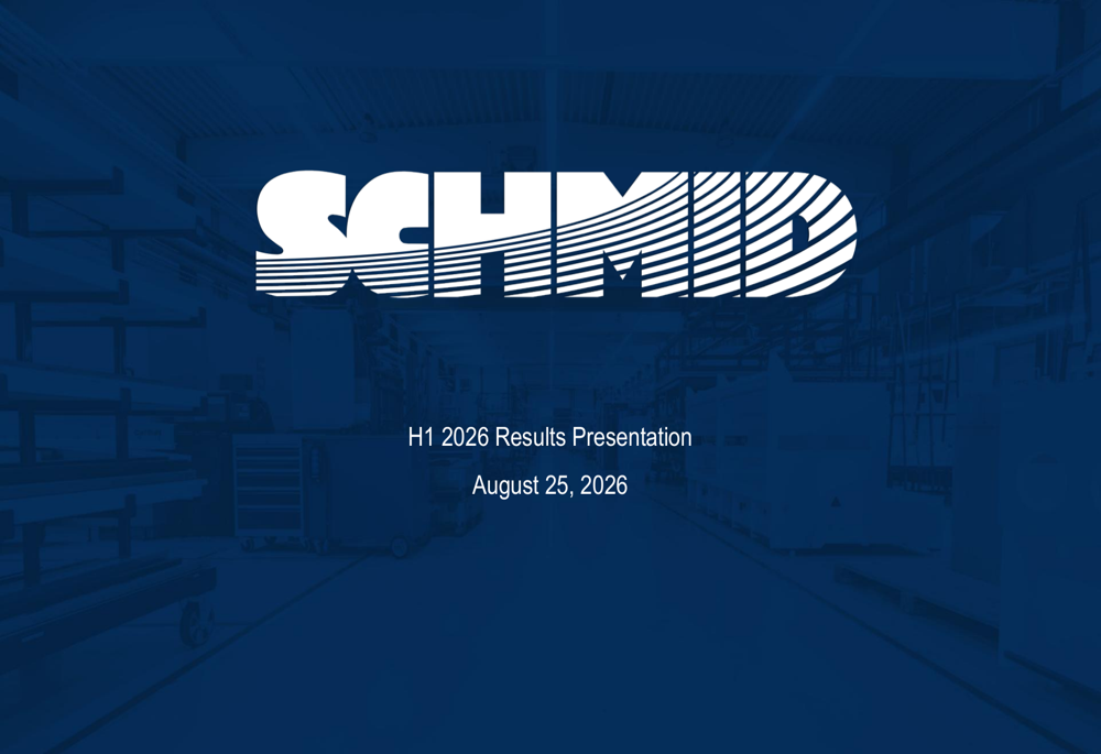 SCHMID H1 2026 slides