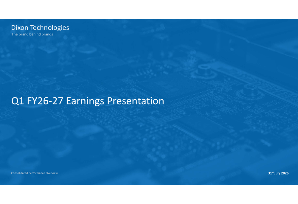 Dixon Technologies Q1 FY27 slides
