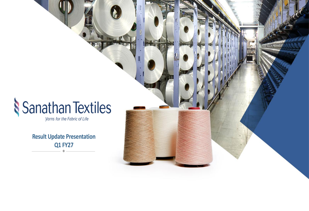 Sanathan Textiles Q1 FY27 slides