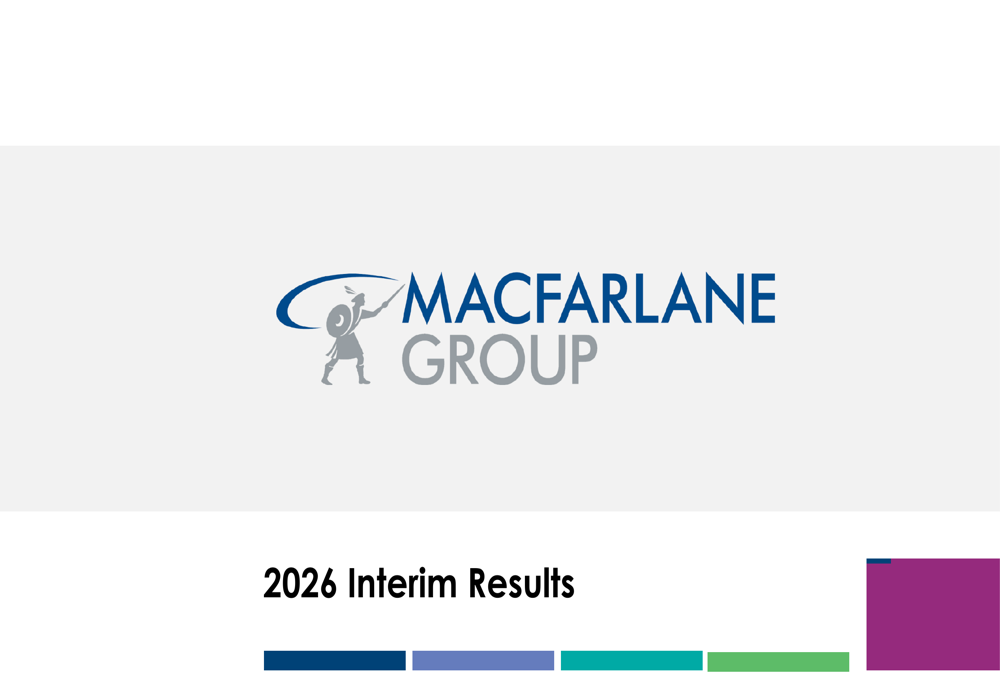 Macfarlane Group H1 2026 slides