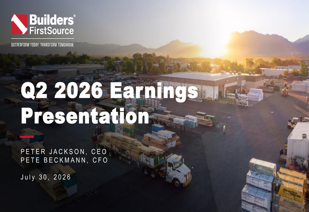 Builders FirstSource Q2 2026 slides