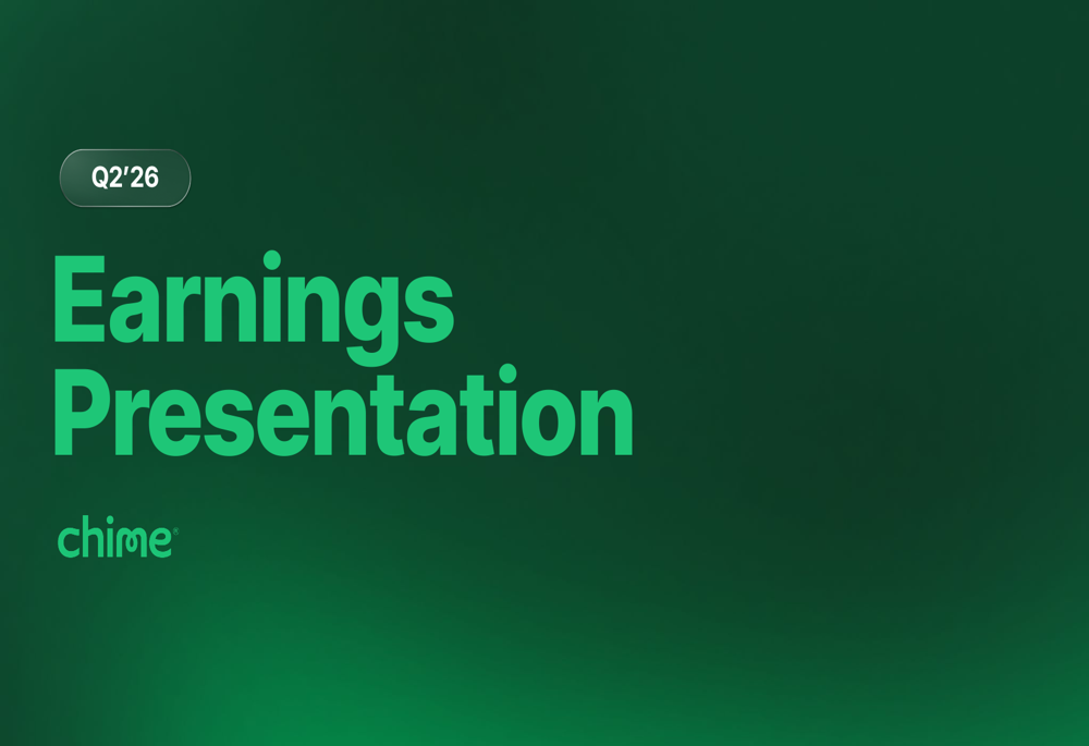 Chime Q2'26 slides