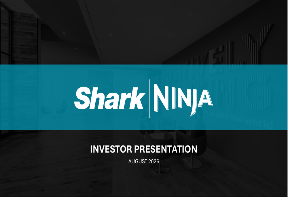 SharkNinja Q2 2026 slides