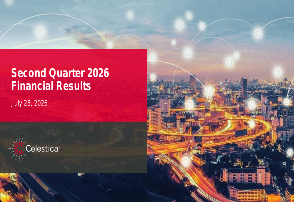 Celestica Q2 2026 slides