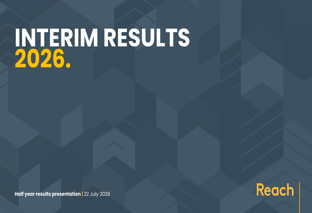 Reach plc H1 2026 slides