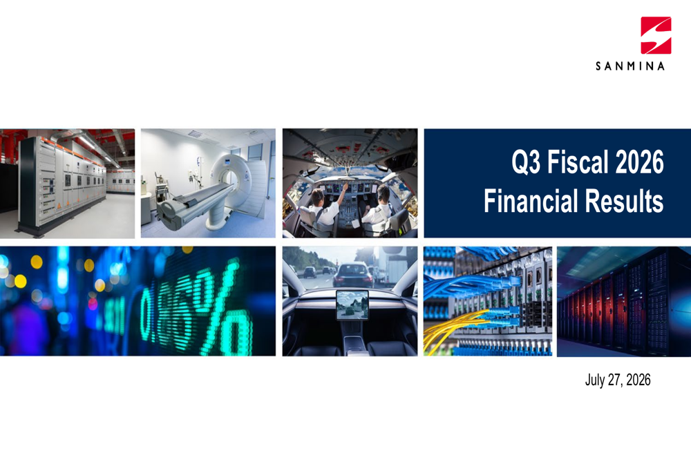 Sanmina Q3 FY2026 slides